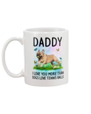 Daddy I Love You More French Bulldog Mug back