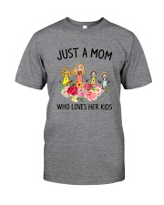 Just A Mom Classic T-Shirt front