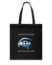 Keep Your Eyes On Jesus Tote Bag thumbnail