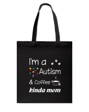 Autism Kinda Mom Tote Bag thumbnail