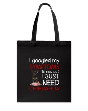Chihuahua Symptoms Tote Bag thumbnail