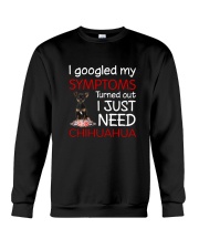 Chihuahua Symptoms Crewneck Sweatshirt thumbnail