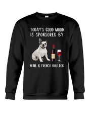 Good Mood Wine French Bulldog Crewneck Sweatshirt thumbnail