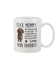 Dear Mommy Dachshund Mug front