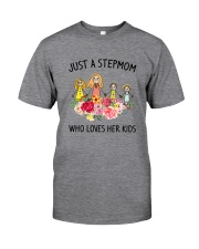 Just A Stepmom Classic T-Shirt front