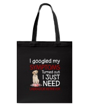 Labrador Retriever Symptoms Tote Bag thumbnail