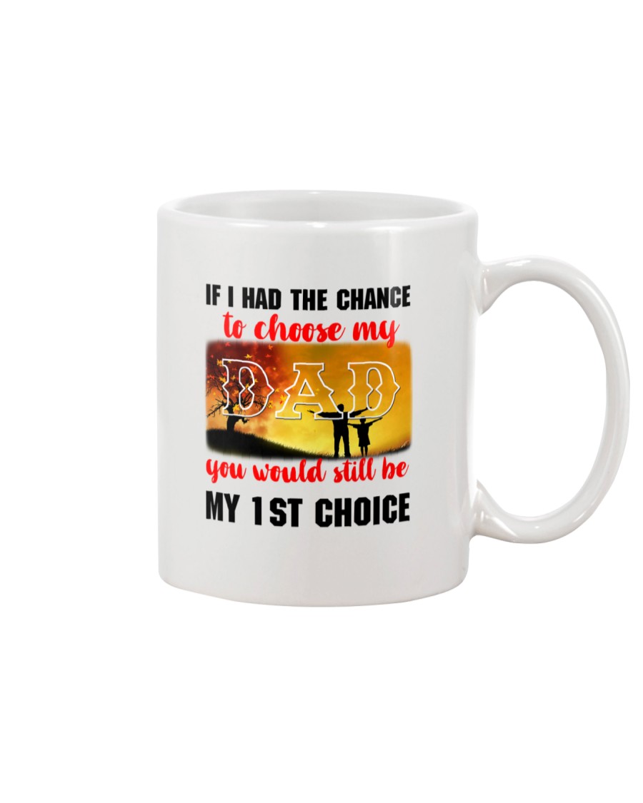 Dad My Choice Mug
