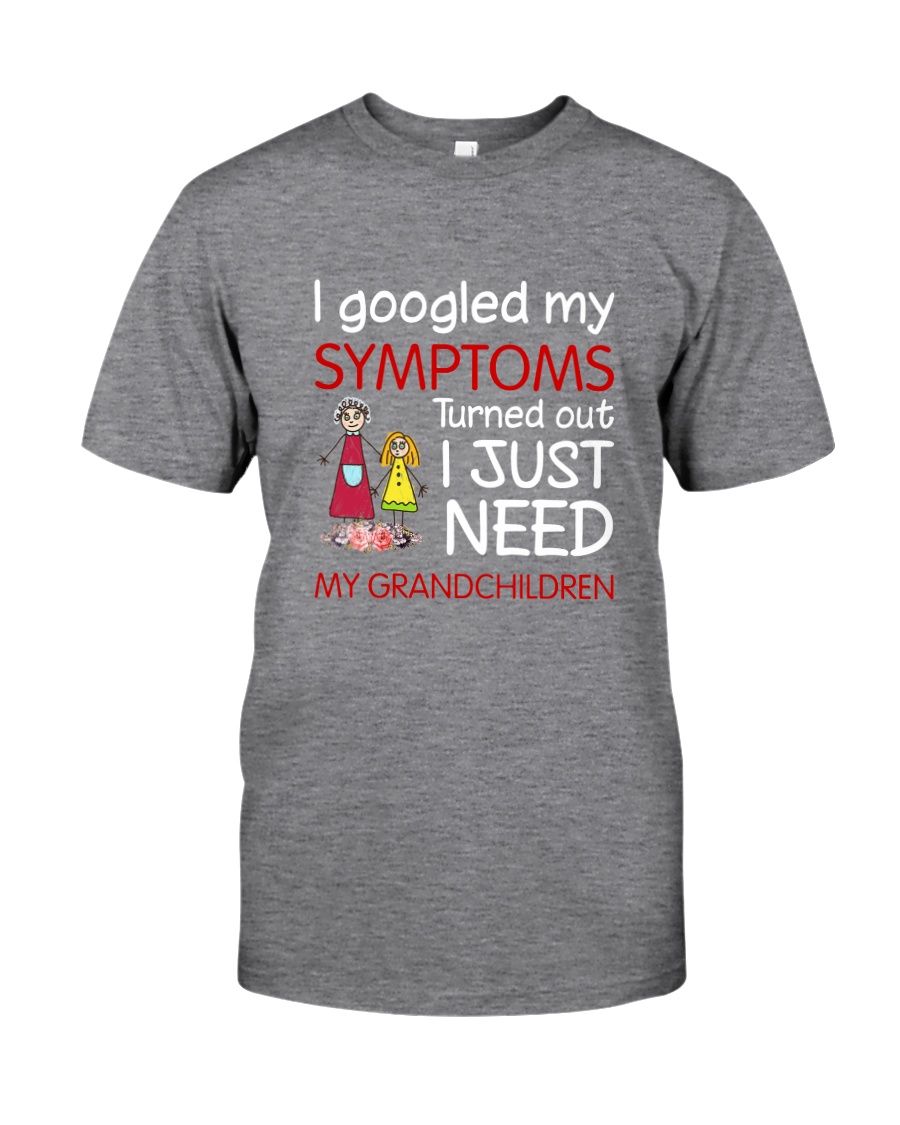 My Grandchildren Symptoms Classic T-Shirt