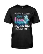 Mermaid Chose Me Classic T-Shirt thumbnail