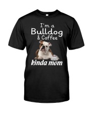 Bulldog Kinda Mom Classic T-Shirt thumbnail