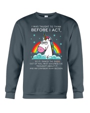 Think Before Act Unicorn Crewneck Sweatshirt front