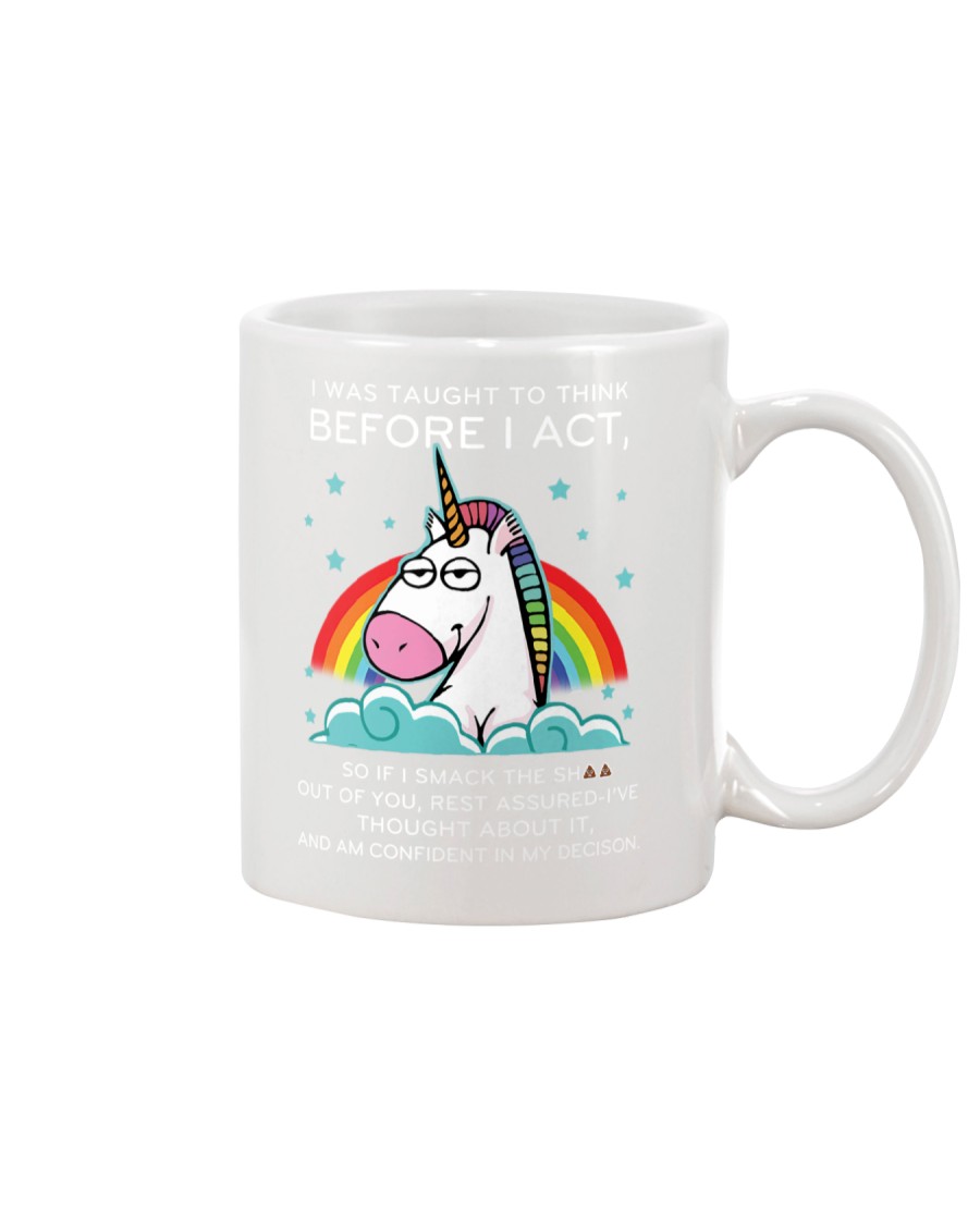 Think Before Act Unicorn Mug