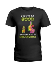 I Try To Be Good Dragon Ladies T-Shirt thumbnail