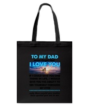 Dad I Love You Tote Bag thumbnail