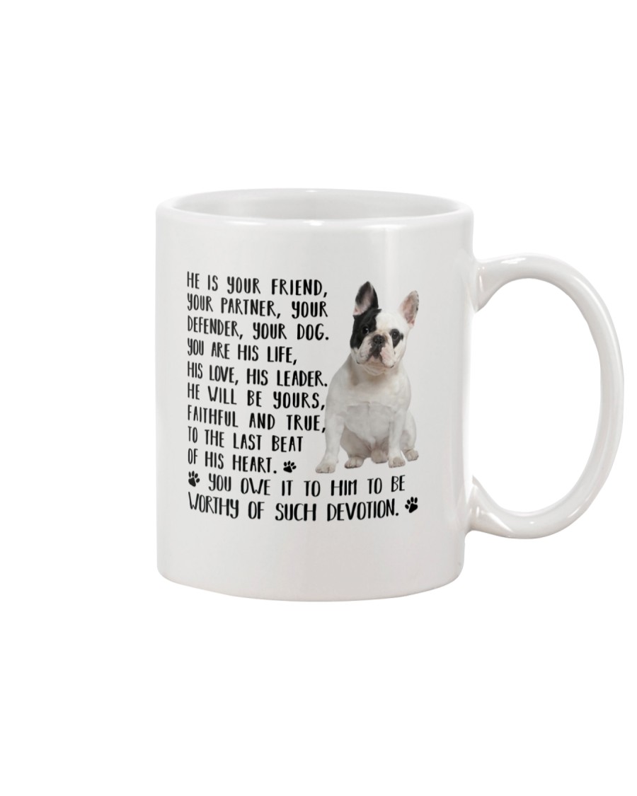 Your Friend French Bulldog Mug