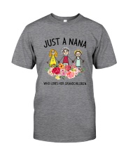 Just A Nana Classic T-Shirt front