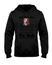 Pitbull God Said Hooded Sweatshirt thumbnail