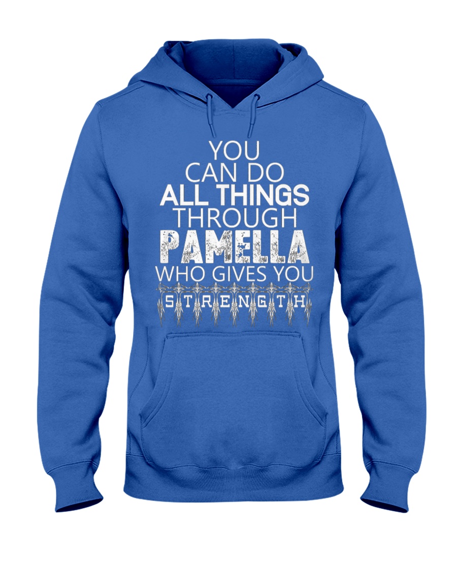 Pamella Gives You Strength New Hooded Sweatshirt