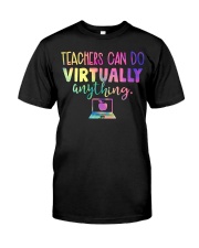 TEACHER CAN DO Classic T-Shirt front