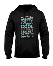 Super Cool 1st Grade Teacher Hooded Sweatshirt tile