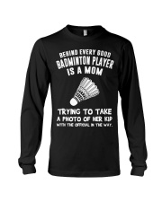 Behind every good Badminton player Long Sleeve Tee tile