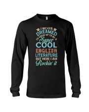 Super Cool English Literature Teacher Long Sleeve Tee tile