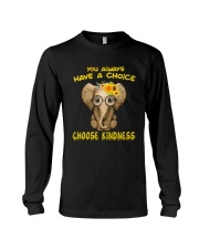 You always have a choice Long Sleeve Tee tile