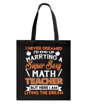 Super sexy math teacher Tote Bag tile
