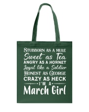 Stubborn As - March Girl Tote Bag tile