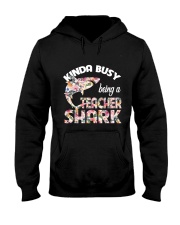 Kinda busy being a teacher shark Hooded Sweatshirt tile