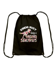 Kinda busy being a mama saurus Drawstring Bag tile