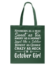 Stubborn As - October Girl Tote Bag tile