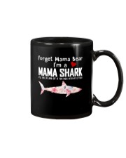 Forget Mama Bear I'm A Mama Shark Mug tile