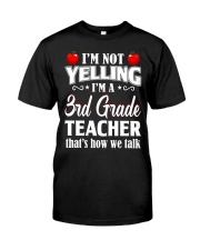 I'm Not Yelling I'm A 3rd Grade Teacher Premium Fit Mens Tee tile