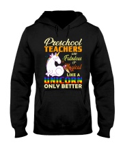 Preschool Teachers Like A Unicorn Hooded Sweatshirt tile