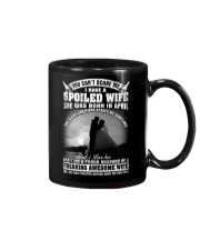 I Have A Spoiled Wife She Was Born In April Mug front