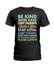 Be kind work hard stay humble smile often Ladies T-Shirt tile