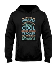 Super Cool Middle Teacher Hooded Sweatshirt tile