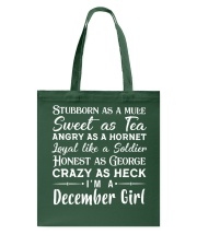 December Girls - Stubborn As Tote Bag tile