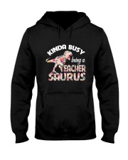 Kinda busy being a Teacher saurus Hooded Sweatshirt tile