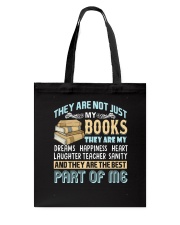 They are not just my books Tote Bag tile