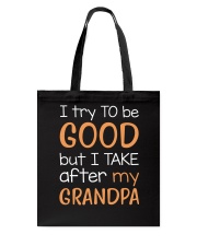 I try to be good - Grandpa Tote Bag tile