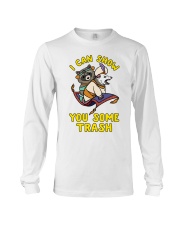 I CAN SHOW YOU SOME TRASH Long Sleeve Tee thumbnail