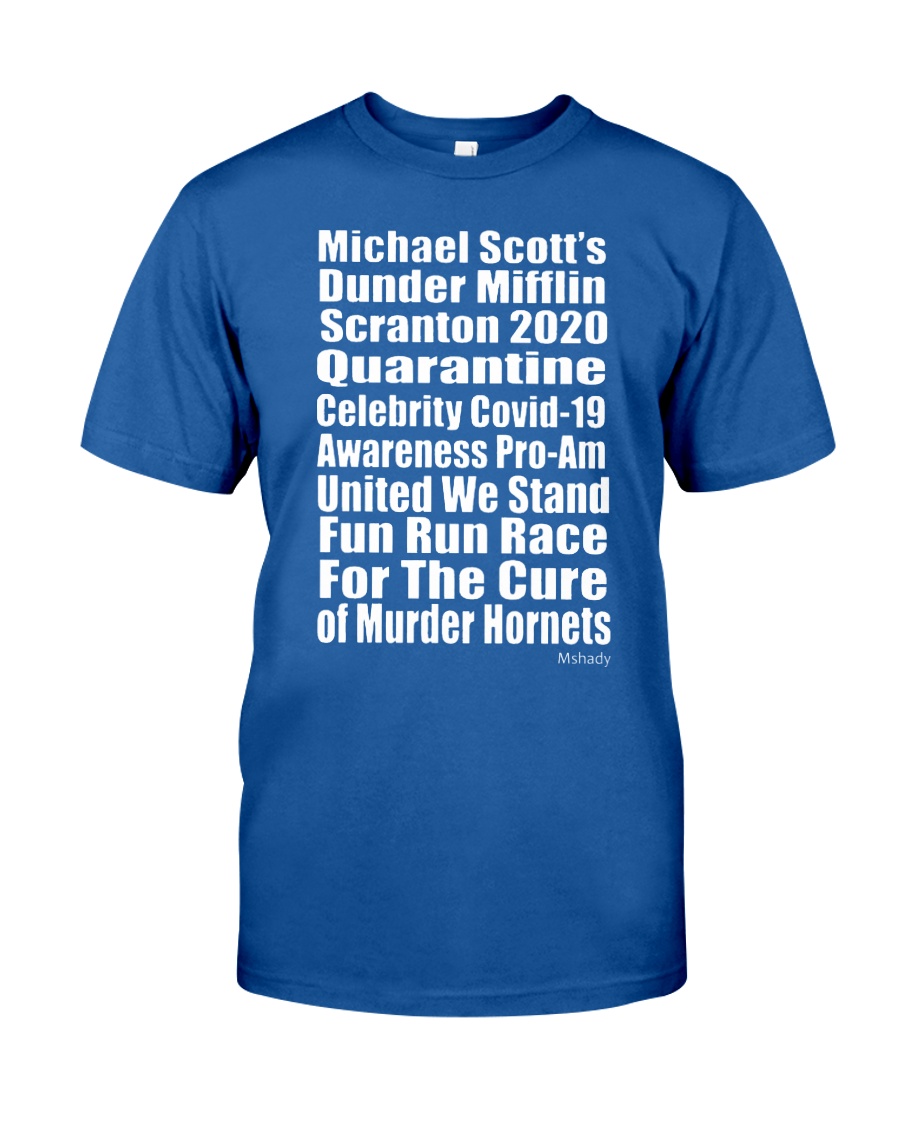 Dunder Miffin Scranton 2020 Quarantine Classic T-Shirt