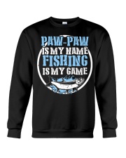 Paw Paw Is My Name Fishing Is My Game Shirt Crewneck Sweatshirt thumbnail