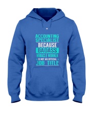 Accounting Specialist 3 Hooded Sweatshirt front