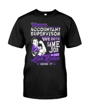 Accountant Supervisor Look Better Classic T-Shirt thumbnail