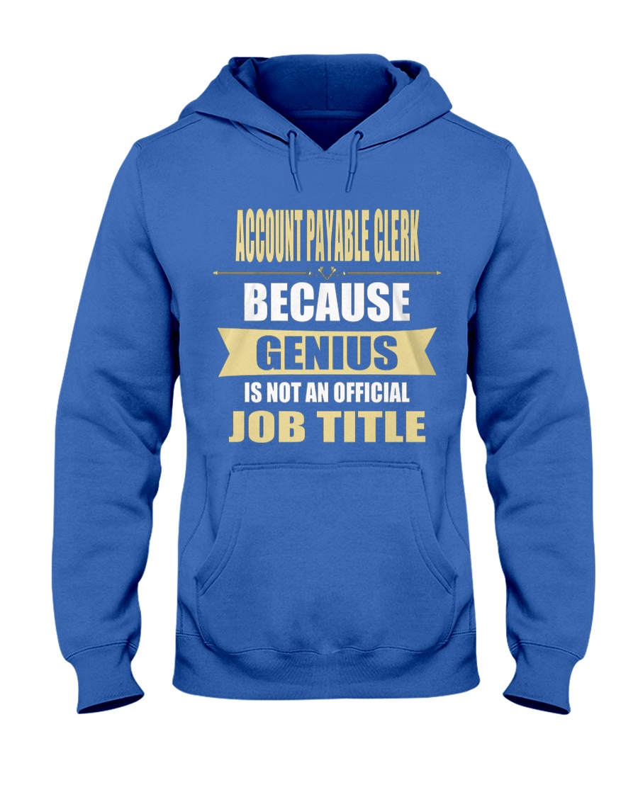 Account Payable Clerk 2 Hooded Sweatshirt