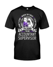 Accountant Supervisor Never Stop Classic T-Shirt thumbnail