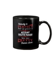 Account Executive Manager Damn Close Mug thumbnail